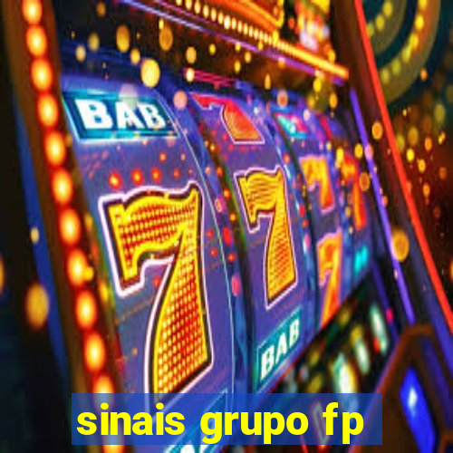 sinais grupo fp